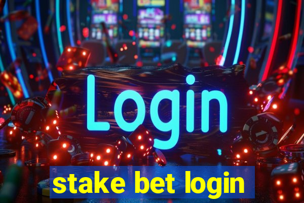 stake bet login