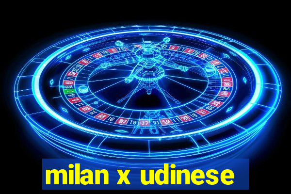 milan x udinese