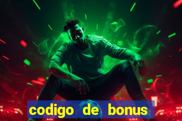 codigo de bonus pixbet deposito