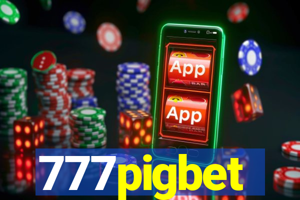 777pigbet