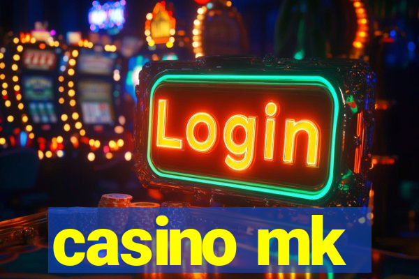 casino mk