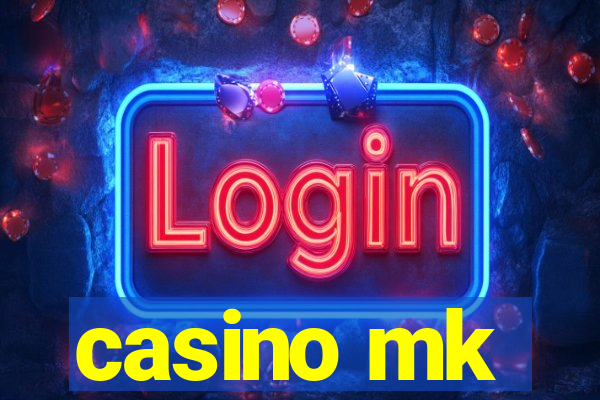 casino mk