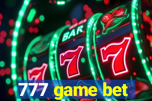 777 game bet