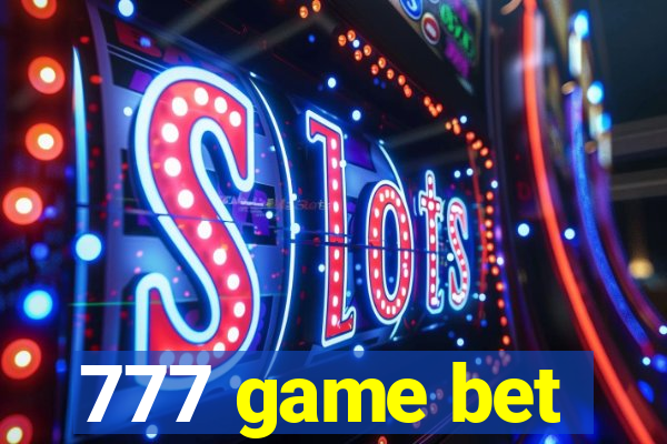 777 game bet