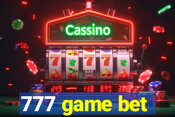 777 game bet