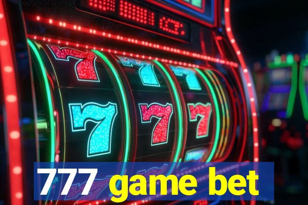 777 game bet