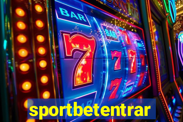 sportbetentrar