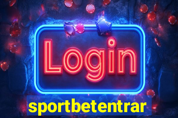 sportbetentrar