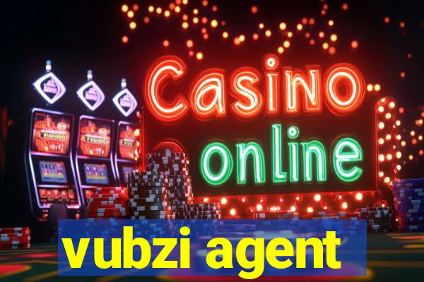 vubzi agent