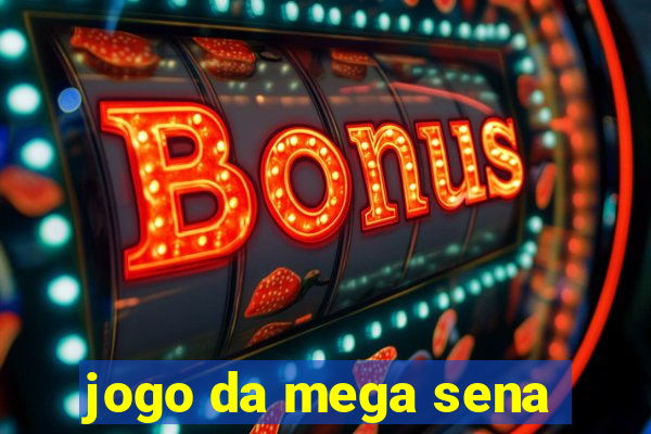 jogo da mega sena