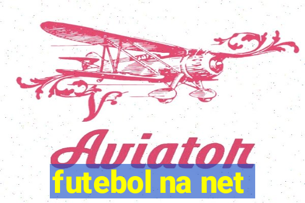 futebol na net