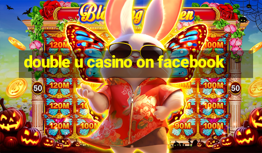 double u casino on facebook