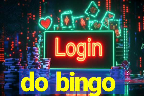 do bingo