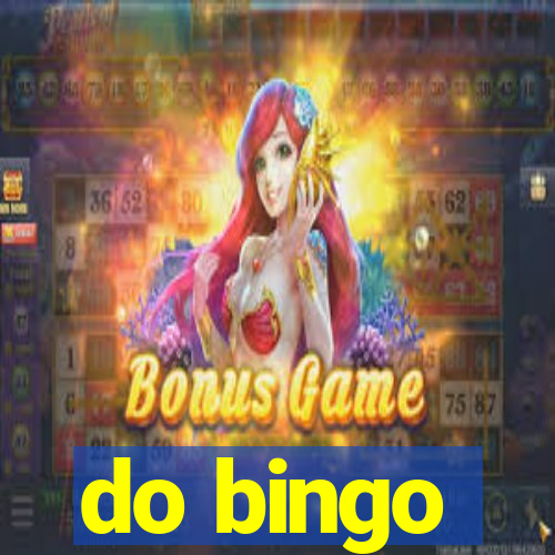 do bingo