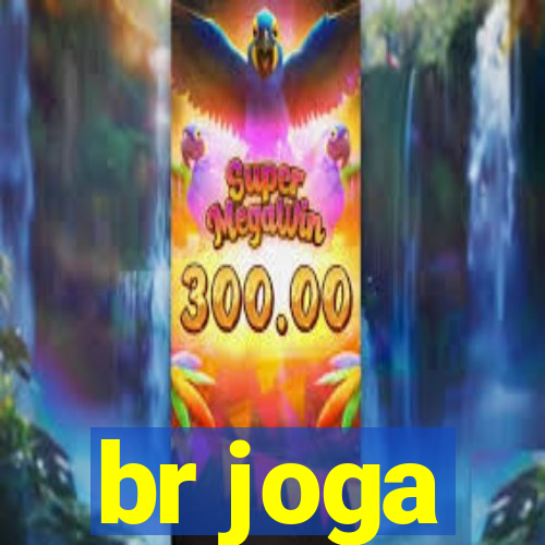 br joga