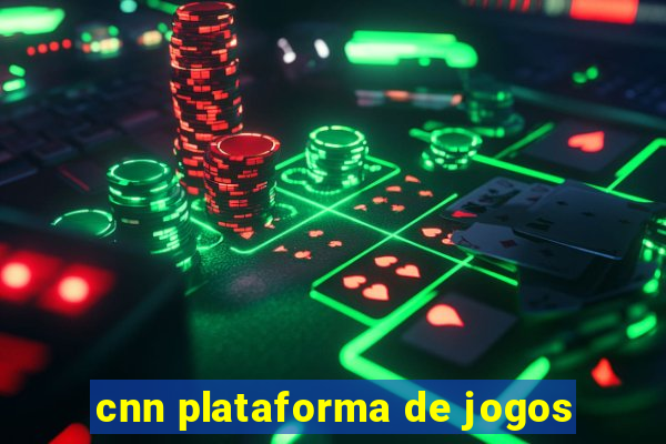 cnn plataforma de jogos