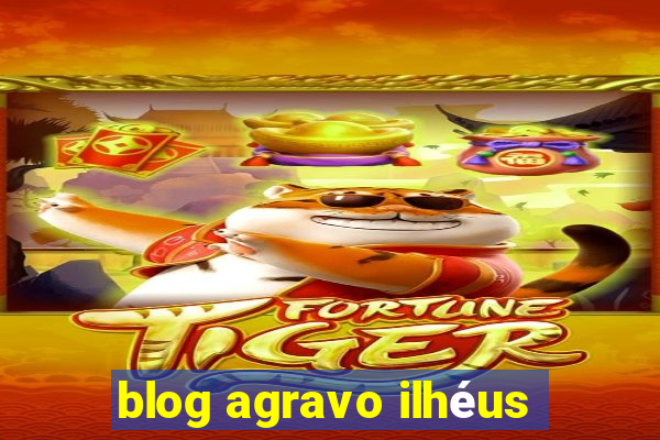 blog agravo ilhéus