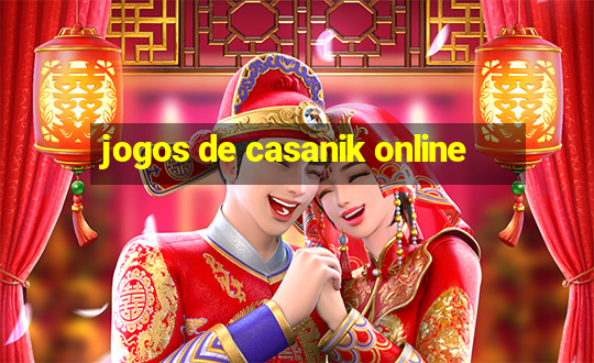 jogos de casanik online