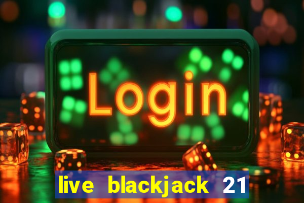 live blackjack 21 l wynnbet