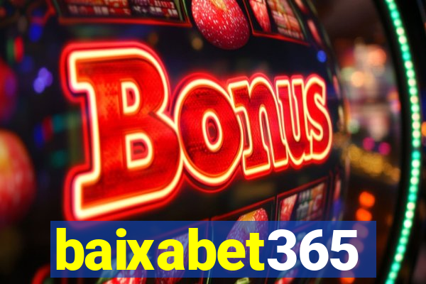 baixabet365