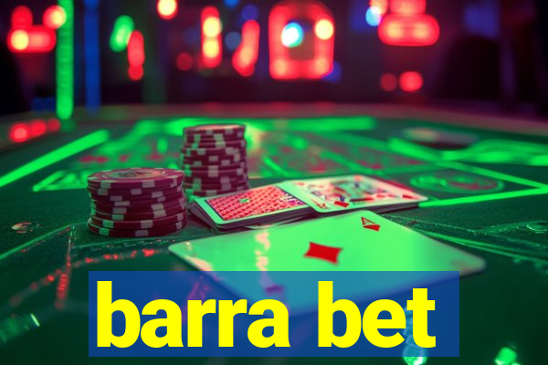 barra bet