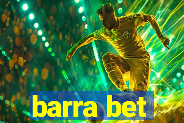 barra bet