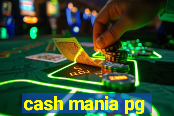 cash mania pg