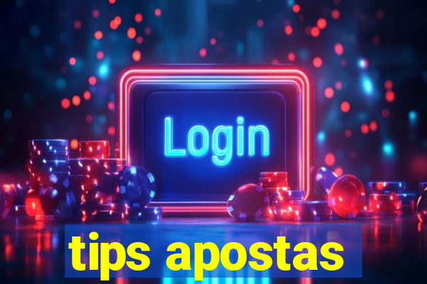 tips apostas