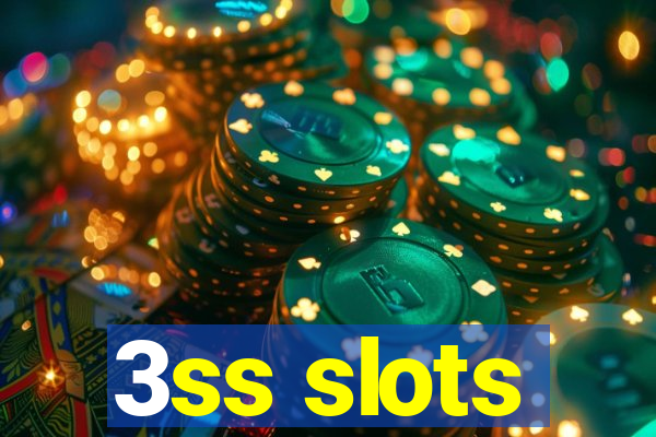 3ss slots