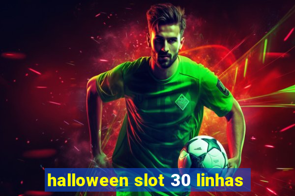 halloween slot 30 linhas