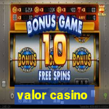 valor casino