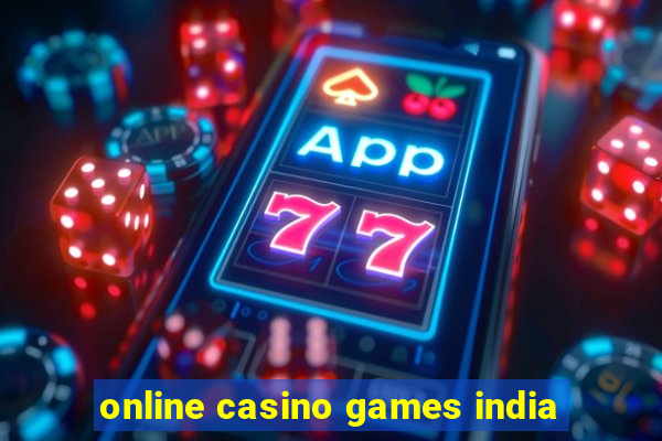 online casino games india