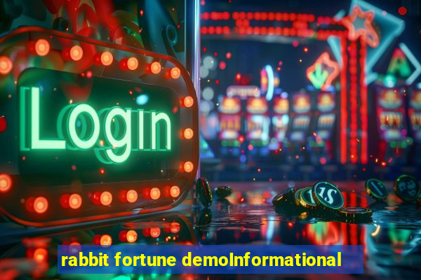 rabbit fortune demoInformational