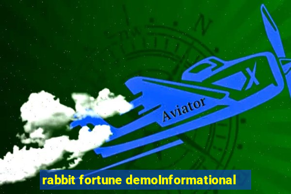 rabbit fortune demoInformational