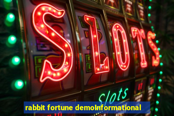 rabbit fortune demoInformational