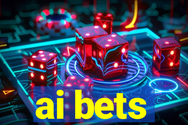 ai bets