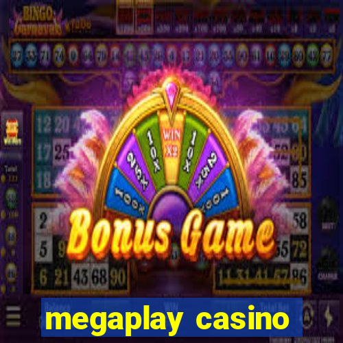 megaplay casino