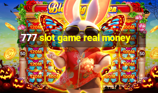 777 slot game real money