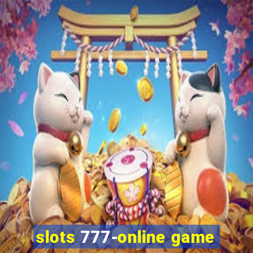 slots 777-online game