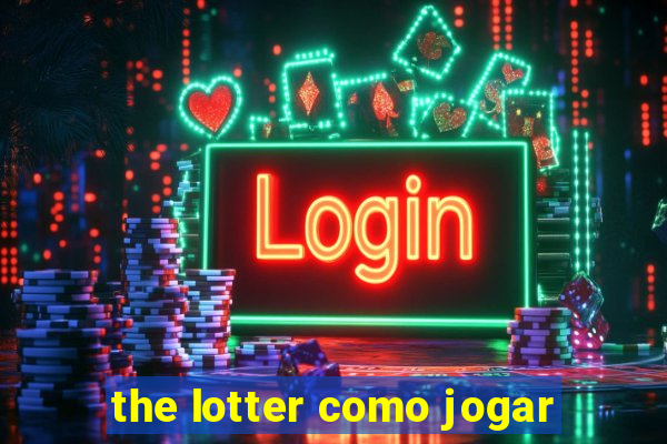 the lotter como jogar