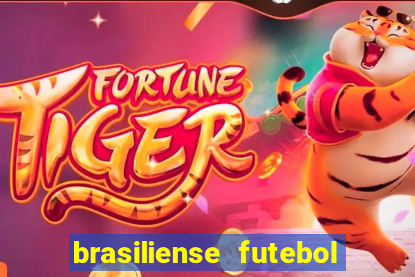 brasiliense futebol clube maior de 18