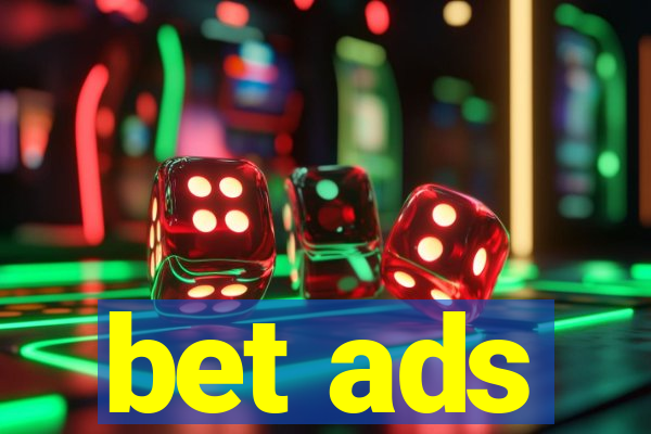 bet ads