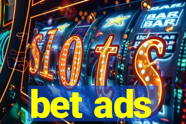 bet ads