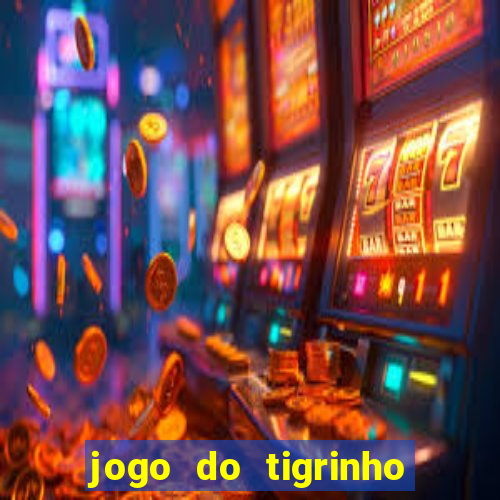 jogo do tigrinho plataforma de 1 real