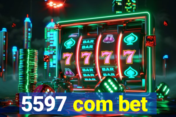 5597 com bet