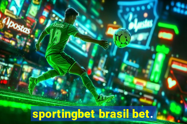 sportingbet brasil bet.