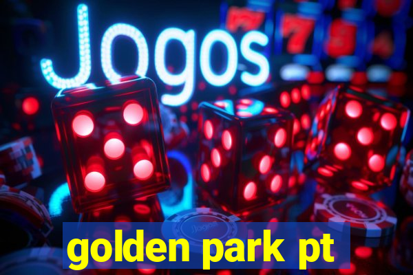 golden park pt