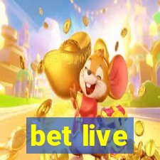 bet live