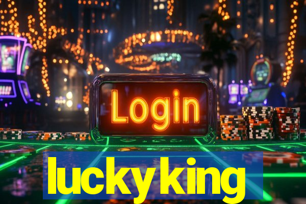 luckyking