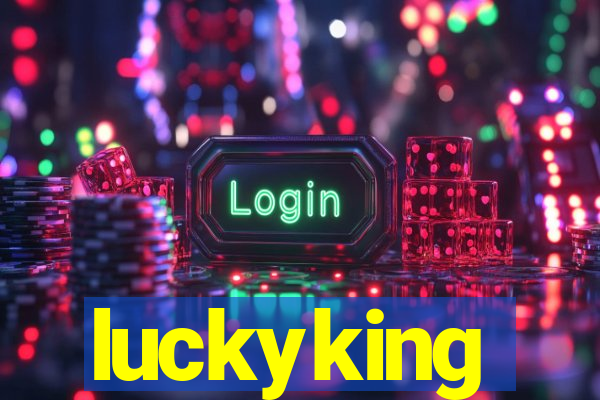 luckyking